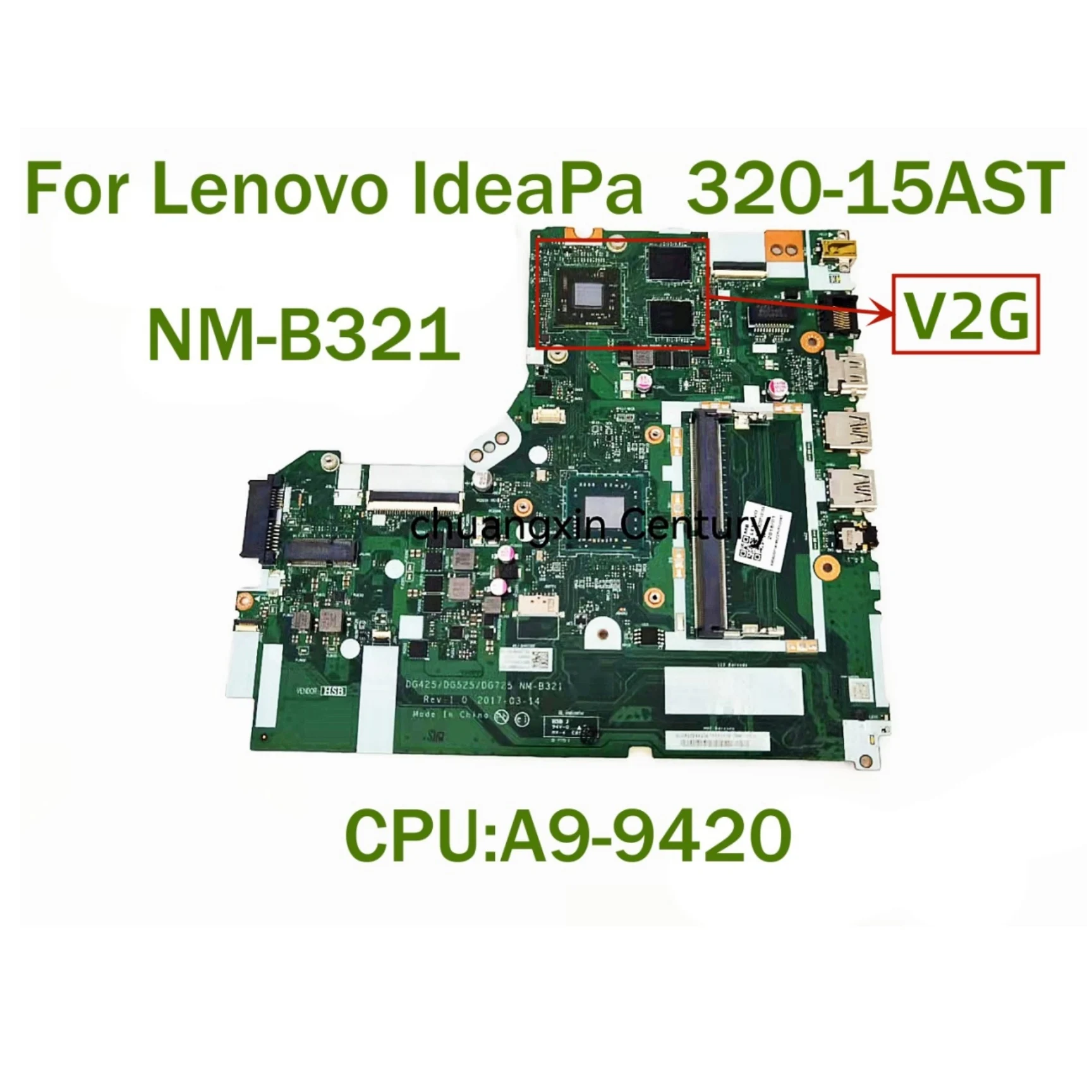 Integrált alaplap NM-B321 teljes mértékben alkalmas a Lenovo IdeaPa notebook 320-14AST AMD CPU:E2 A4, A6, A9-es 100% - os teszt OK szállítás