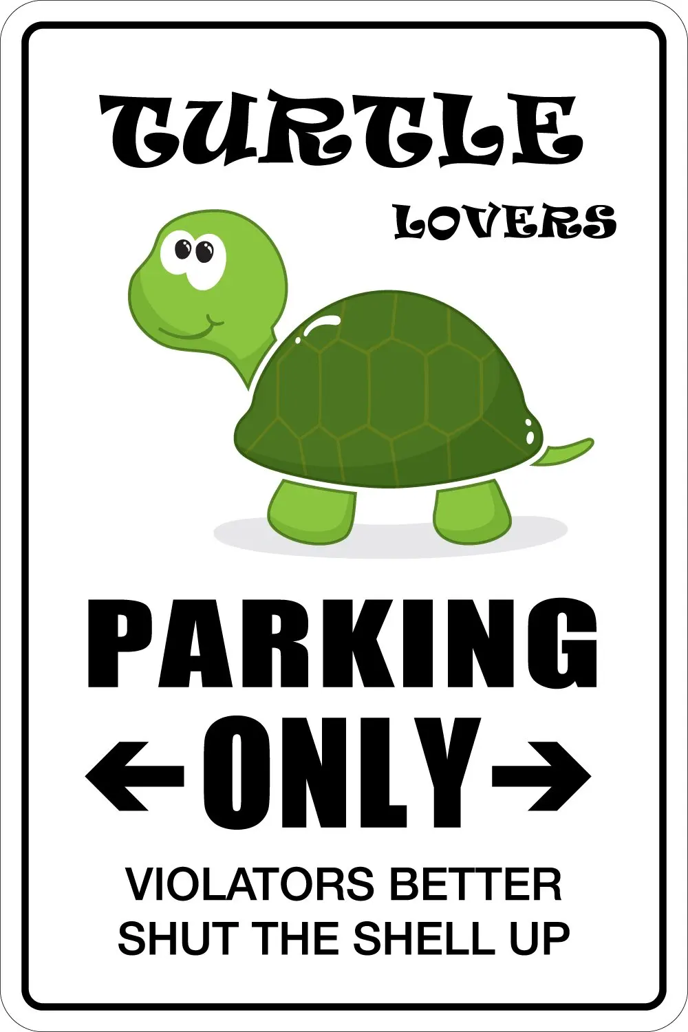 StickerPirate Teknős Szerelmeseinek Parkolás Csak 8
